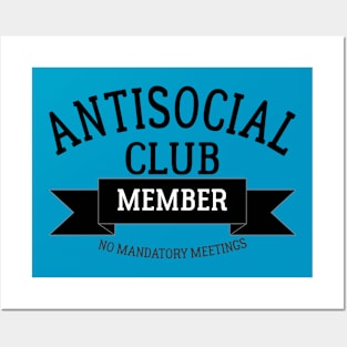 Antisocial Club Member Posters and Art